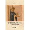 SVETI DOMINIK-CRNA LEGENDA