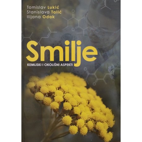 SMILJE - KEMIJSKI I OKOLIŠNI ASPEKTI