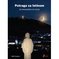 POTRAGA ZA ISTINOM - od Muhameda do Isusa