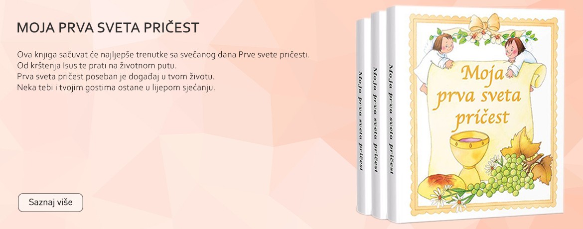 MOJA PRVA SVETA PRIČEST