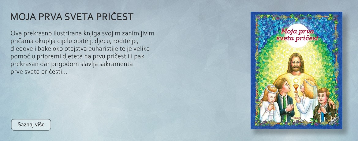 MOJA PRVA SVETA PRIČEST