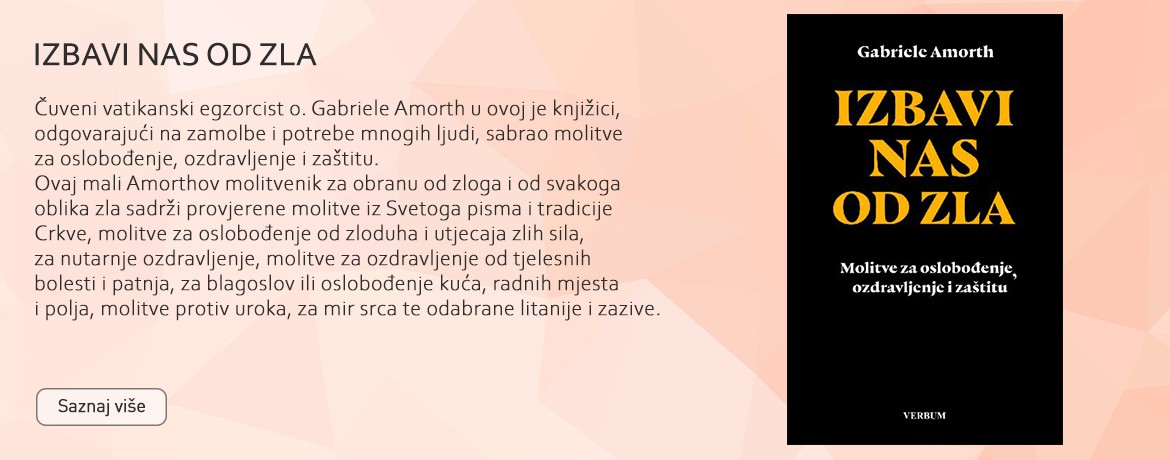 IZBAVI NAS OD ZLA