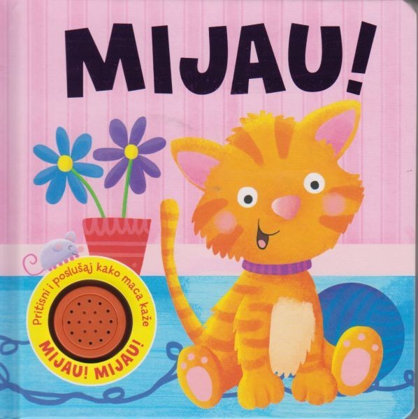 MIJAU! - ZVUČNA SLIKOVNICA - Logovita